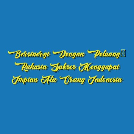 Bersinergi dengan Peluang: Rahasia Sukses Menggapai Impian ala Orang Indonesia