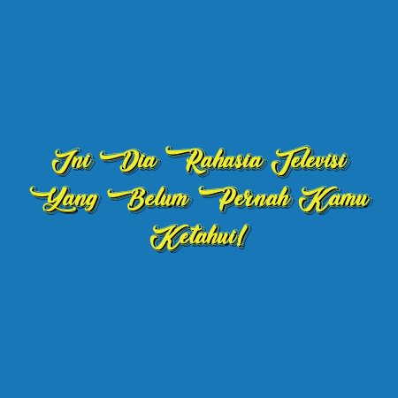 Ini Dia Rahasia Televisi yang Belum Pernah Kamu Ketahui!