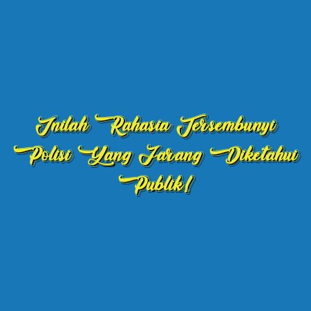 Inilah Rahasia Tersembunyi Polisi yang Jarang Diketahui Publik!