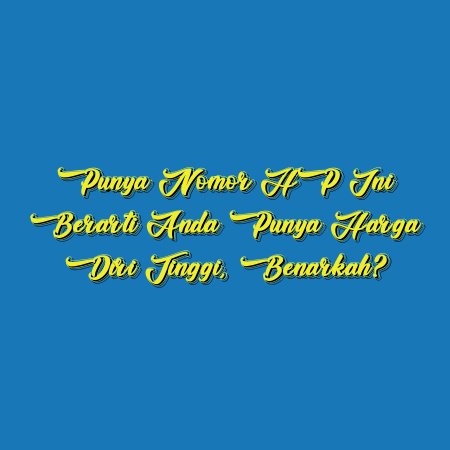 Punya Nomor HP Ini Berarti Anda Punya Harga Diri Tinggi, Benarkah?