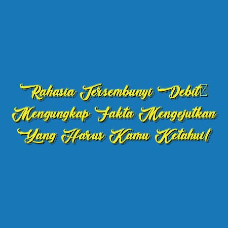 Rahasia Tersembunyi Debit: Mengungkap Fakta Mengejutkan yang Harus Kamu Ketahui!