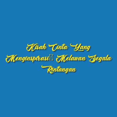 Kisah Cinta yang Menginspirasi: Melawan Segala Rintangan