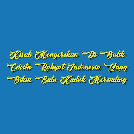 Kisah Mengerikan di Balik Cerita Rakyat Indonesia yang Bikin Bulu Kuduk Merinding