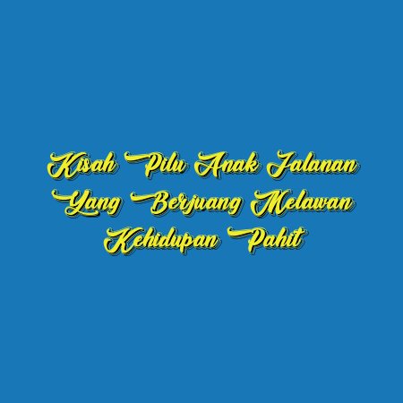 Kisah Pilu Anak Jalanan yang Berjuang Melawan Kehidupan Pahit