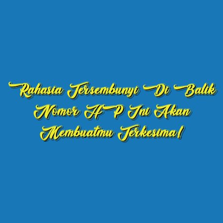Rahasia Tersembunyi di Balik Nomor HP Ini Akan Membuatmu Terkesima!