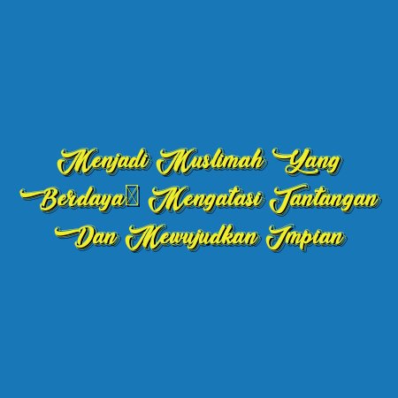 Menjadi Muslimah yang Berdaya: Mengatasi Tantangan dan Mewujudkan Impian