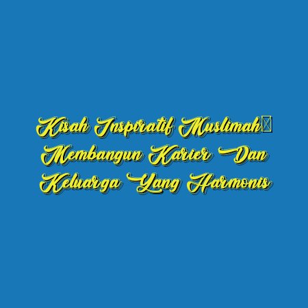 Kisah Inspiratif Muslimah: Membangun Karier dan Keluarga yang Harmonis