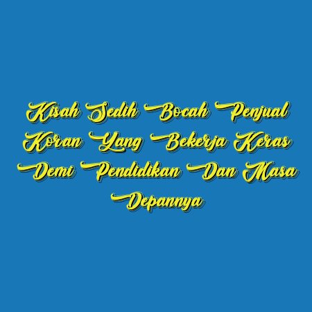 Kisah Sedih Bocah Penjual Koran yang Bekerja Keras demi Pendidikan dan Masa Depannya