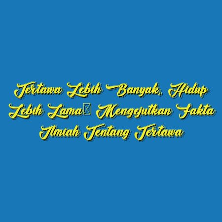 Tertawa Lebih Banyak, Hidup Lebih Lama: Mengejutkan Fakta Ilmiah tentang Tertawa