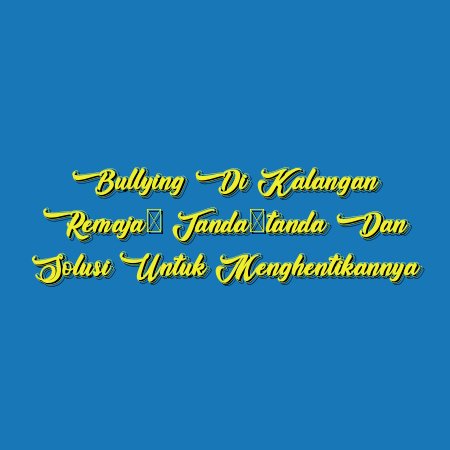 Bullying di Kalangan Remaja: Tanda-tanda dan Solusi untuk Menghentikannya