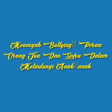 Mencegah Bullying: Peran Orang Tua dan Guru dalam Melindungi Anak-anak