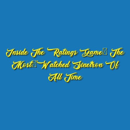 Inside the Ratings Game: The Most-Watched Sinetron of All Time