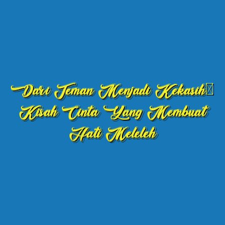 Dari Teman Menjadi Kekasih: Kisah Cinta yang Membuat Hati Meleleh