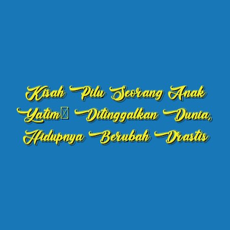 Kisah Pilu Seorang Anak Yatim: Ditinggalkan Dunia, Hidupnya Berubah Drastis